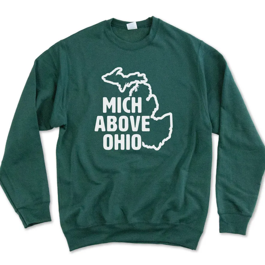 Mich Above Sweatshirt